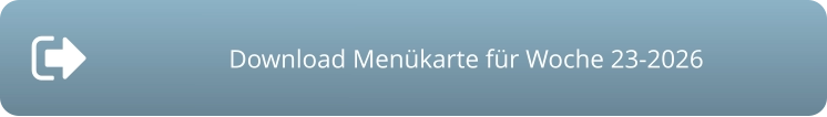 Download Menükarte für Woche 23-2026